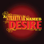 a streetcar named desire